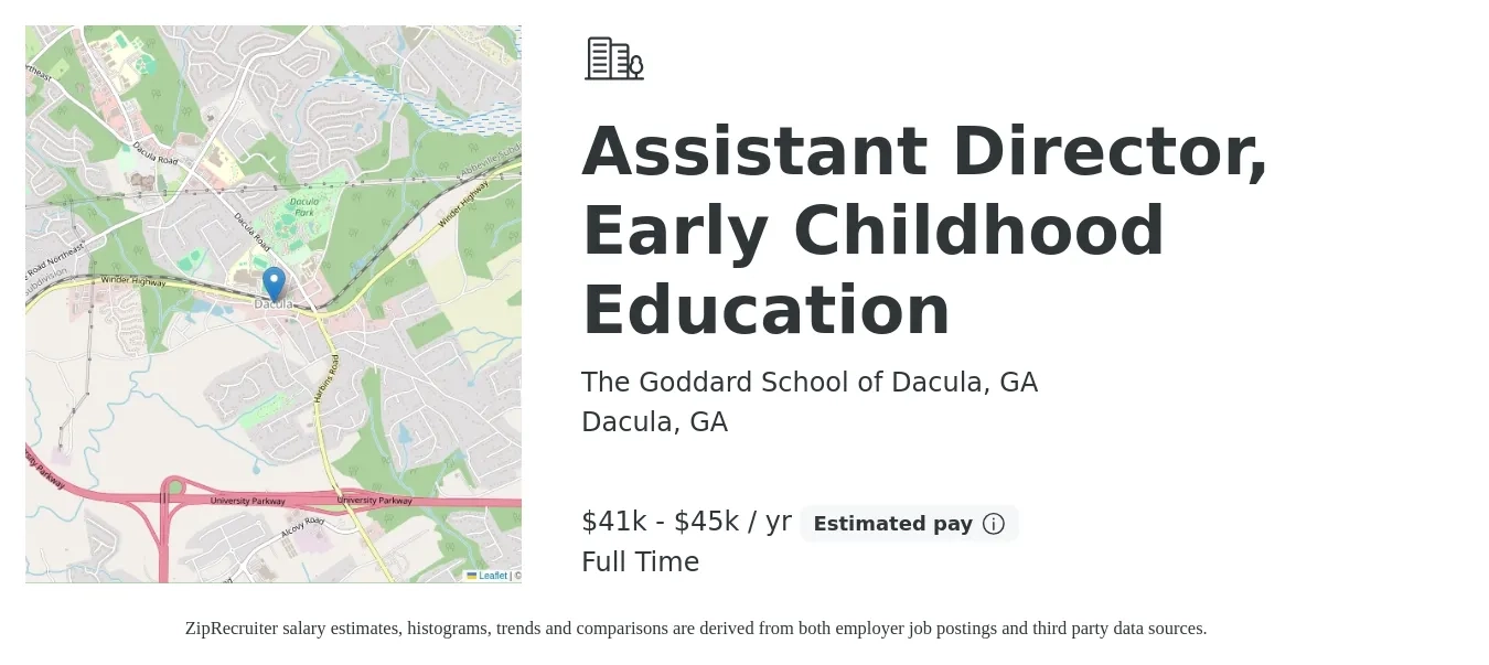 The Goddard School of Dacula, GA job posting for a Assistant Director, Early Childhood Education in Dacula, GA with a salary of $41,600 to $45,000 Yearly with a map of Dacula location.