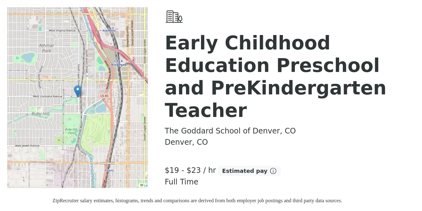 The Goddard School of Denver, CO job posting for a Early Childhood Education Preschool and PreKindergarten Teacher in Denver, CO with a salary of $20 to $24 Hourly with a map of Denver location.