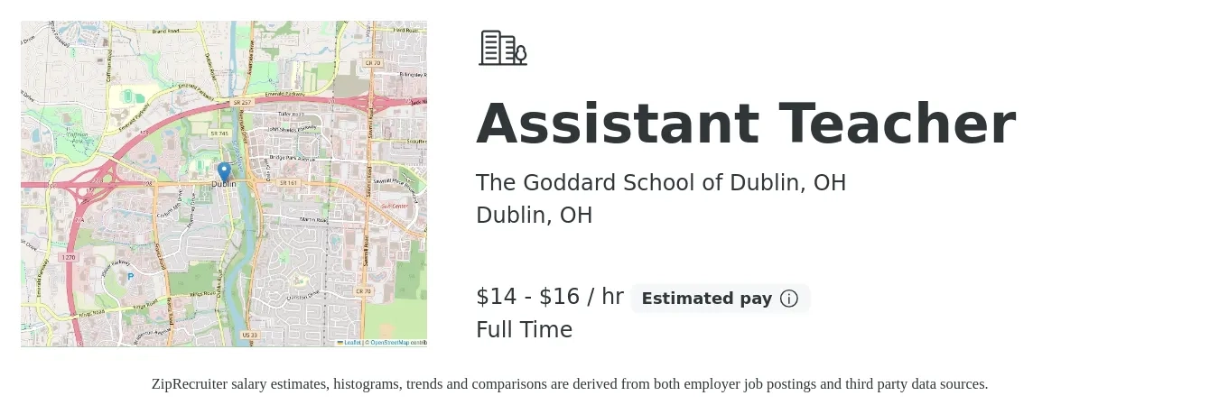 The Goddard School of Dublin, OH job posting for a Assistant Teacher in Dublin, OH with a salary of $15 Hourly with a map of Dublin location.