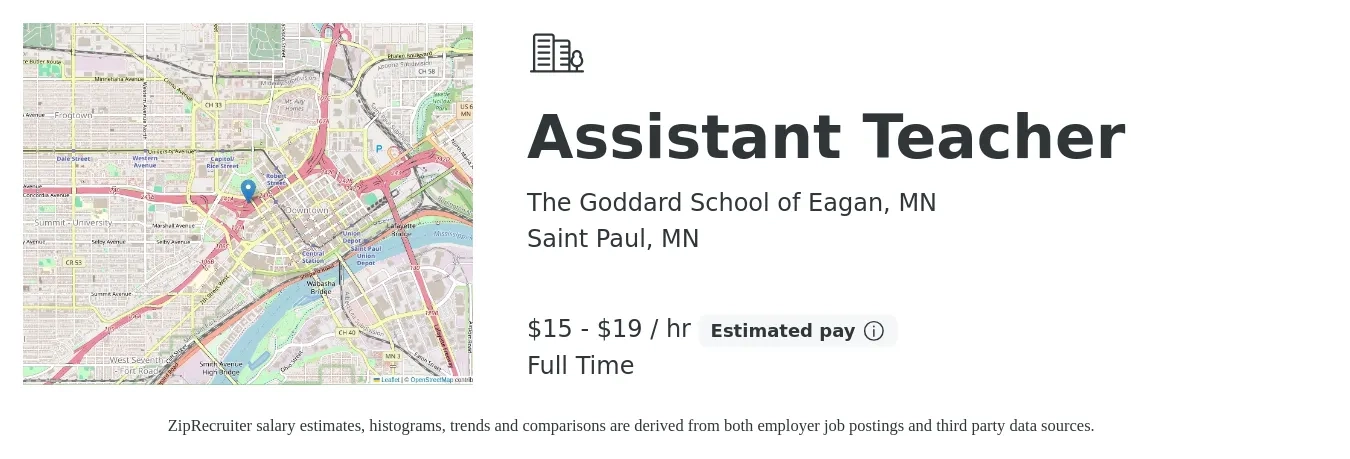 The Goddard School of Eagan, MN job posting for a Assistant Teacher in Saint Paul, MN with a salary of $15 to $20 Hourly with a map of Saint Paul location.