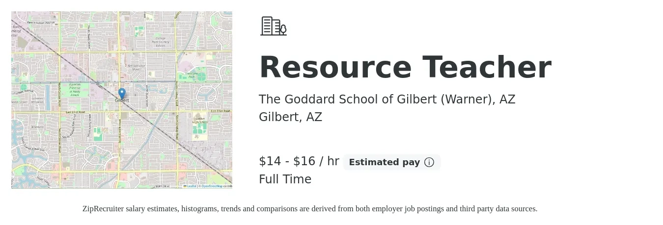 The Goddard School of Gilbert (Warner), AZ job posting for a Resource Teacher in Gilbert, AZ with a salary of $15 to $17 Hourly with a map of Gilbert location.