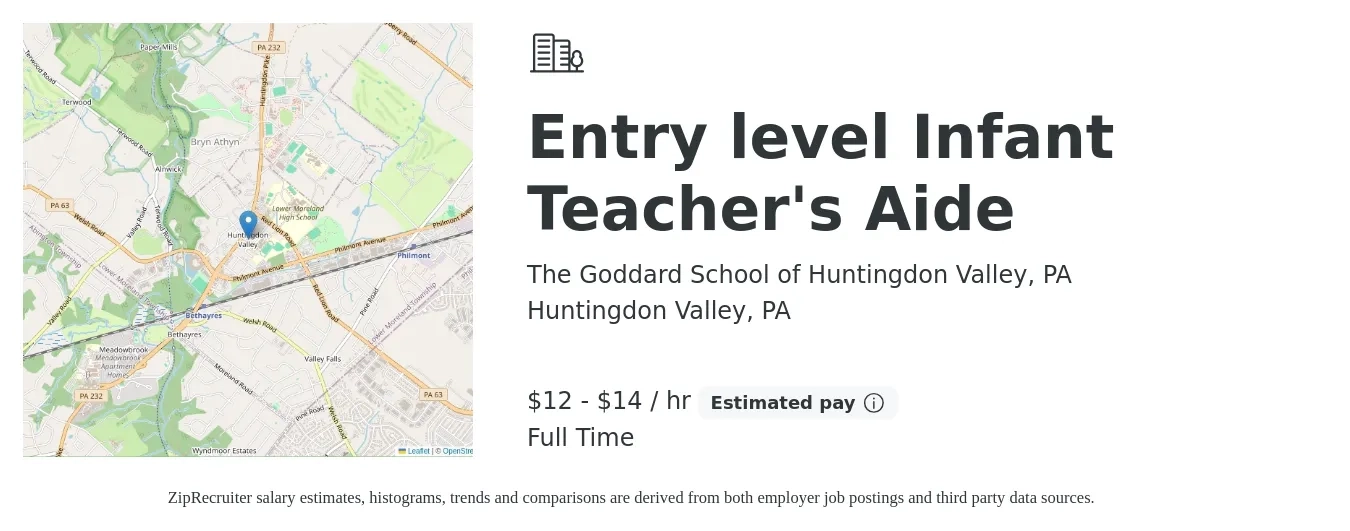 The Goddard School of Huntingdon Valley, PA job posting for a Entry level Infant Teacher's Aide in Huntingdon Valley, PA with a salary of $13 to $15 Hourly with a map of Huntingdon Valley location.