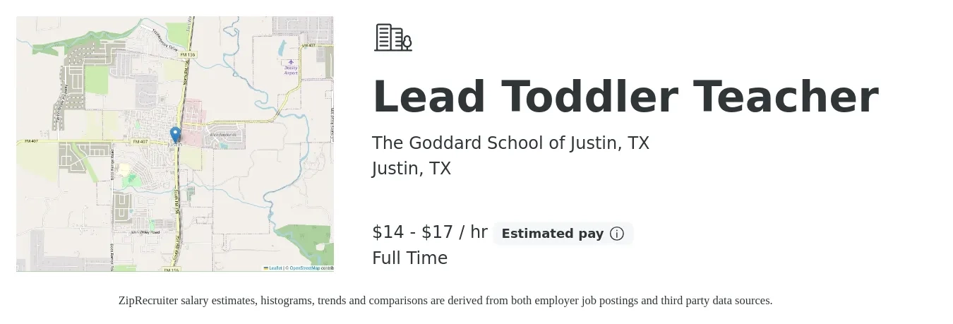The Goddard School of Justin, TX job posting for a Lead Toddler Teacher in Justin, TX with a salary of $15 to $18 Hourly with a map of Justin location.