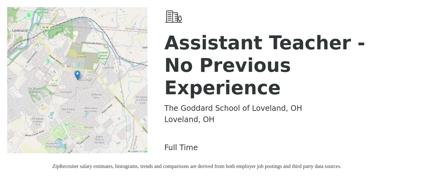 The Goddard School of Loveland, OH job posting for a Assistant Teacher - No Previous Experience in Loveland, OH with a salary of $14 to $17 Hourly with a map of Loveland location.