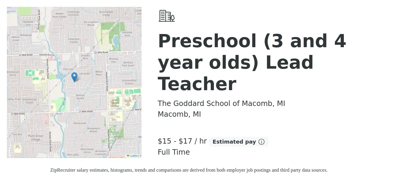 The Goddard School of Macomb, MI job posting for a Preschool (3 and 4 year olds) Lead Teacher in Macomb, MI with a salary of $16 to $18 Hourly with a map of Macomb location.