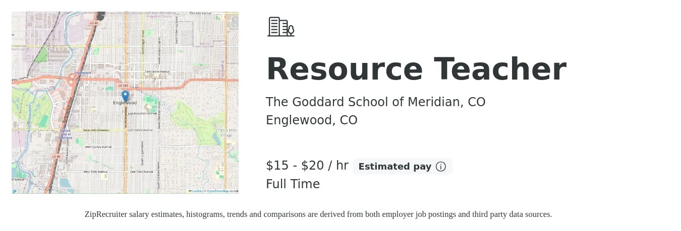 The Goddard School of Meridian, CO job posting for a Resource Teacher in Englewood, CO with a salary of $16 to $21 Hourly with a map of Englewood location.