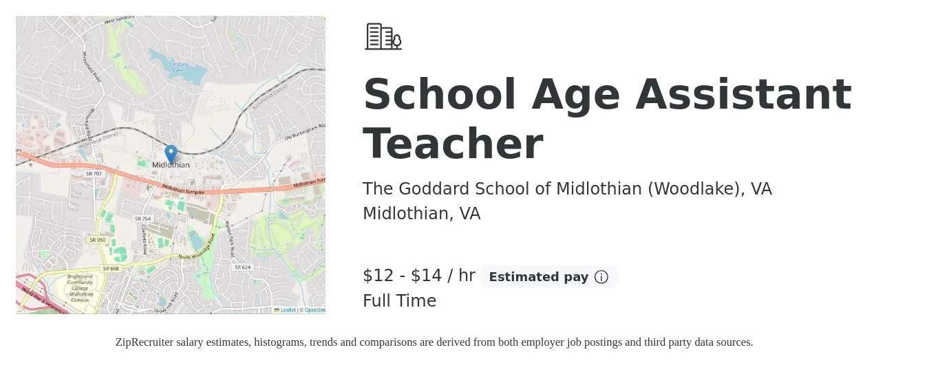 The Goddard School of Midlothian (Woodlake), VA job posting for a School Age Assistant Teacher in Midlothian, VA with a salary of $13 to $15 Hourly with a map of Midlothian location.