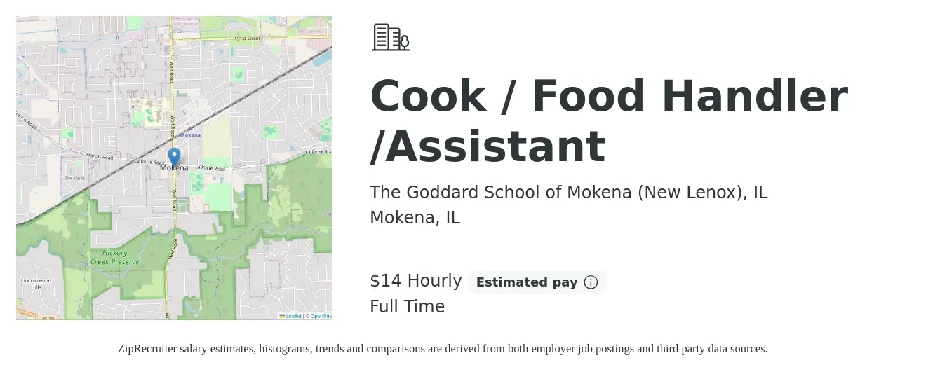 The Goddard School of Mokena (New Lenox), IL job posting for a Cook / Food Handler /Assistant in Mokena, IL with a salary of $15 Hourly with a map of Mokena location.