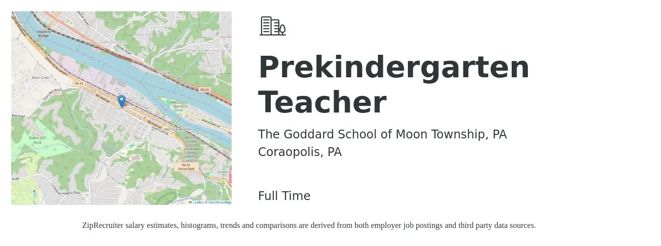 The Goddard School of Moon Township, PA job posting for a Prekindergarten Teacher in Coraopolis, PA with a salary of $14 to $20 Hourly with a map of Coraopolis location.