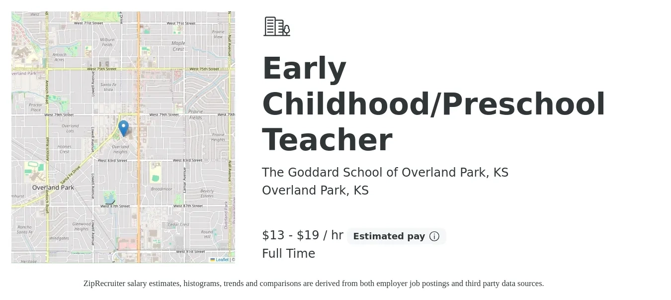The Goddard School of Overland Park, KS job posting for a Early Childhood/Preschool Teacher in Overland Park, KS with a salary of $14 to $20 Hourly with a map of Overland Park location.