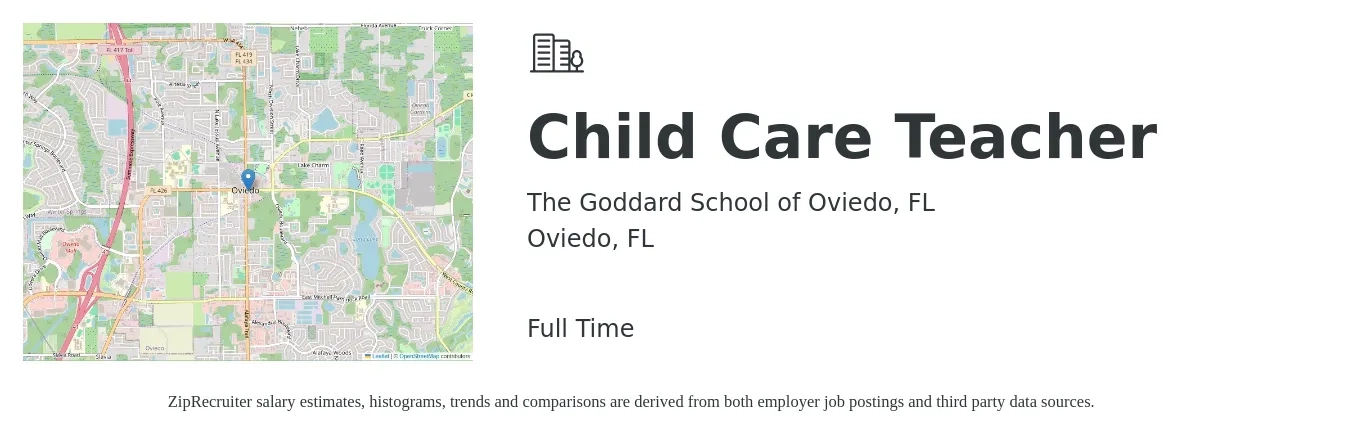 The Goddard School of Oviedo, FL job posting for a Child Care Teacher in Oviedo, FL with a salary of $12 to $15 Hourly with a map of Oviedo location.