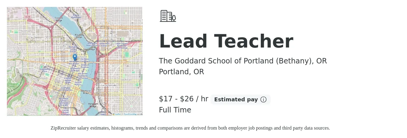 The Goddard School of Portland (Bethany), OR job posting for a Lead Teacher in Portland, OR with a salary of $18 to $28 Hourly with a map of Portland location.
