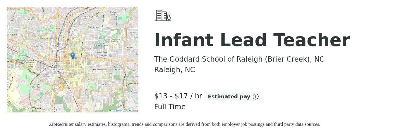 The Goddard School of Raleigh (Brier Creek), NC job posting for a Infant Lead Teacher in Raleigh, NC with a salary of $14 to $18 Hourly with a map of Raleigh location.