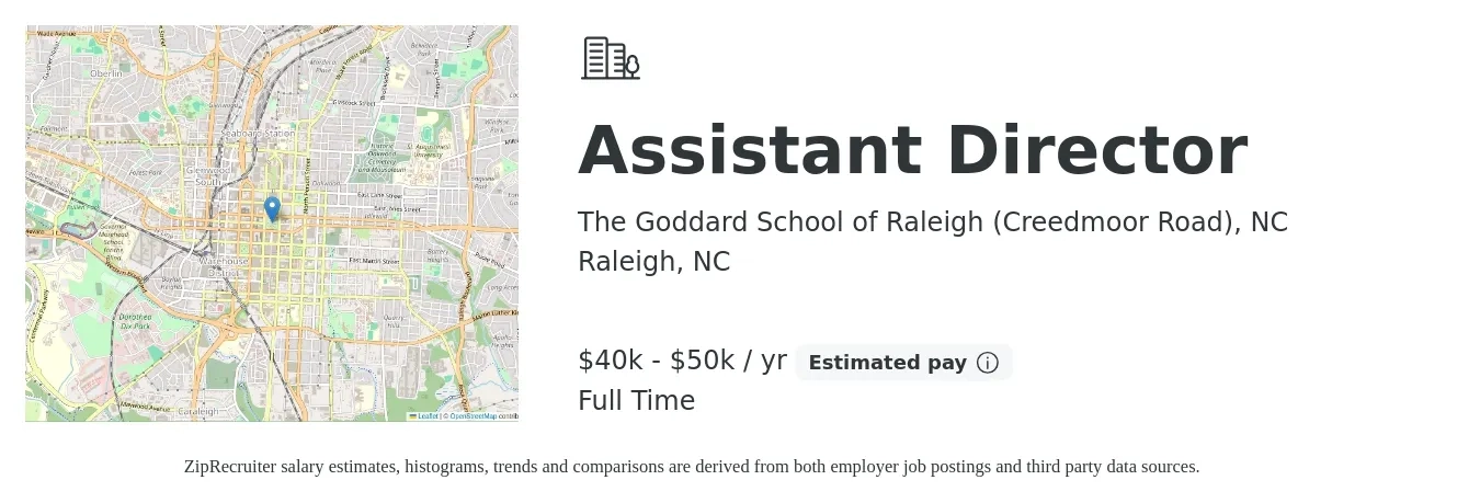 The Goddard School of Raleigh (Creedmoor Road), NC job posting for a Assistant Director in Raleigh, NC with a salary of $40,000 to $50,000 Yearly with a map of Raleigh location.