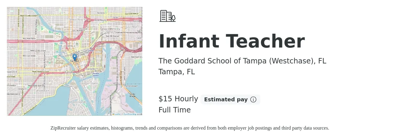 The Goddard School of Tampa (Westchase), FL job posting for a Infant Teacher in Tampa, FL with a salary of $16 Hourly with a map of Tampa location.