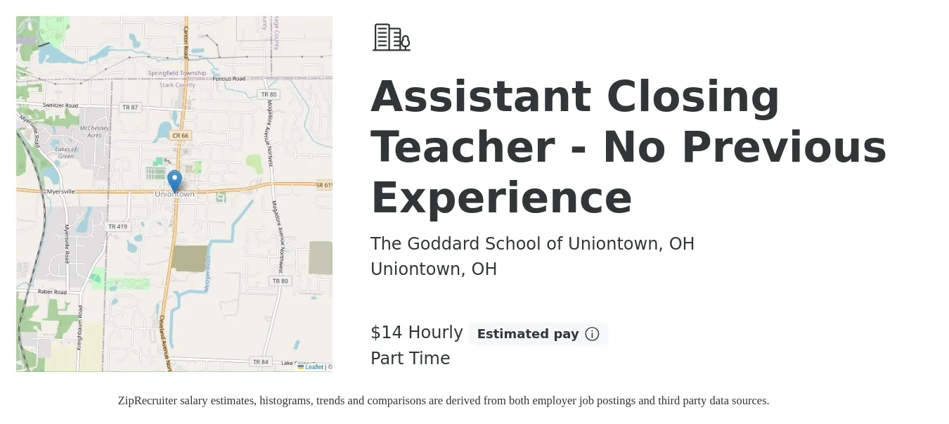 The Goddard School of Uniontown, OH job posting for a Assistant Closing Teacher - No Previous Experience in Uniontown, OH with a salary of $15 Hourly with a map of Uniontown location.