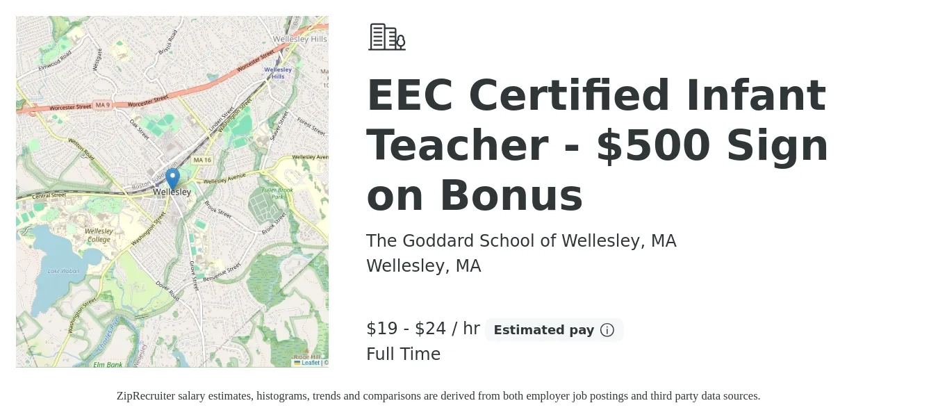 The Goddard School of Wellesley, MA job posting for a EEC Certified Infant Teacher - $500 Sign on Bonus in Wellesley, MA with a salary of $20 to $25 Hourly with a map of Wellesley location.