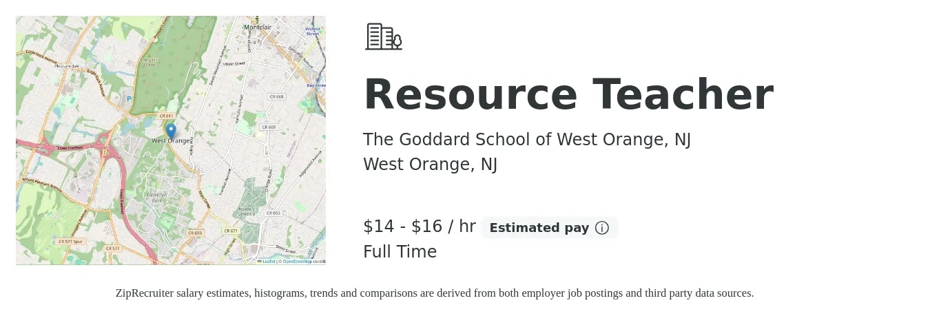 The Goddard School of West Orange, NJ job posting for a Resource Teacher in West Orange, NJ with a salary of $15 to $17 Hourly with a map of West Orange location.