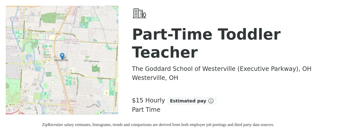 The Goddard School of Westerville (Executive Parkway), OH job posting for a Part-Time Toddler Teacher in Westerville, OH with a salary of $16 Hourly with a map of Westerville location.