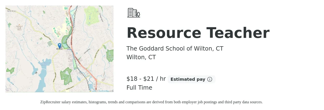 The Goddard School of Wilton, CT job posting for a Resource Teacher in Wilton, CT with a salary of $19 to $22 Hourly with a map of Wilton location.