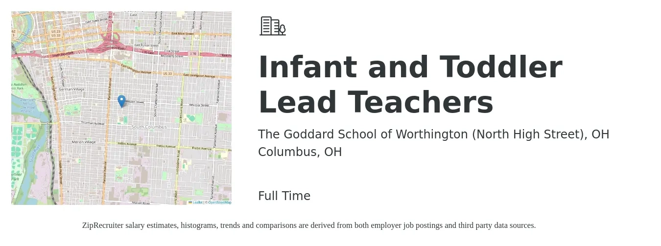 The Goddard School of Worthington (North High Street), OH job posting for a Infant and Toddler Lead Teachers in Columbus, OH with a salary of $15 to $18 Hourly with a map of Columbus location.