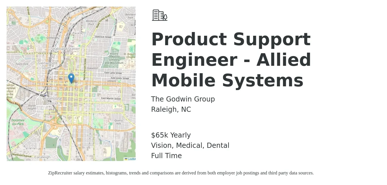 The Godwin Group job posting for a Product Support Engineer - Allied Mobile Systems in Raleigh, NC with a salary of $65,000 Yearly and benefits including dental, life_insurance, medical, pto, retirement, and vision with a map of Raleigh location.