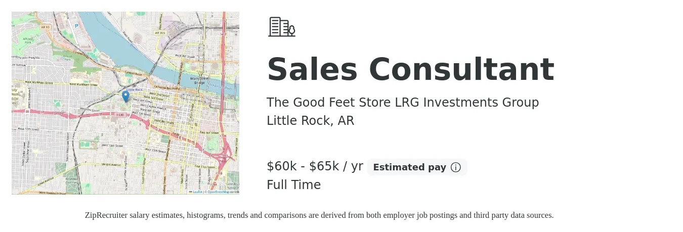 The Good Feet Store LRG Investments Group job posting for a Sales Consultant in Little Rock, AR with a salary of $60,000 to $65,000 Yearly with a map of Little Rock location.