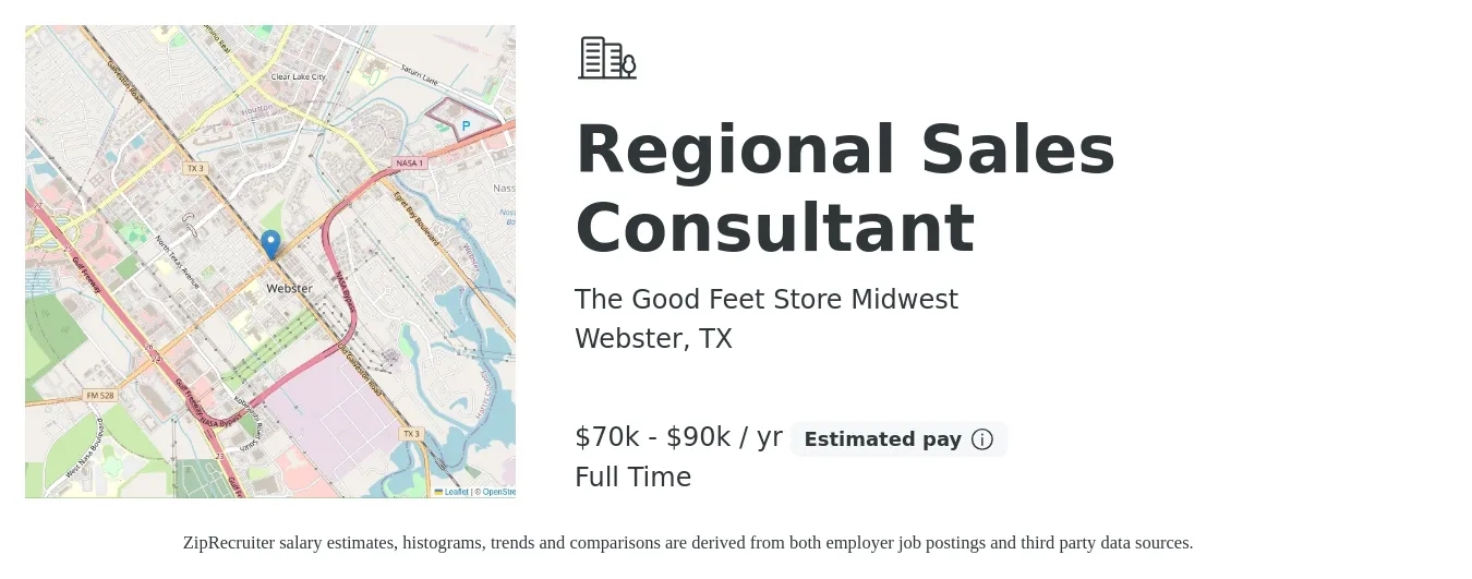 The Good Feet Store Midwest job posting for a Regional Sales Consultant in Webster, TX with a salary of $70,000 to $90,000 Yearly with a map of Webster location.