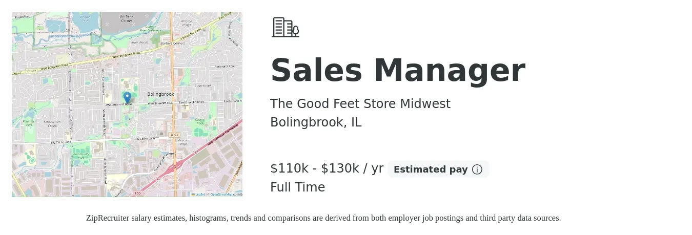 The Good Feet Store Midwest job posting for a Sales Manager in Bolingbrook, IL with a salary of $110,000 to $130,000 Yearly with a map of Bolingbrook location.