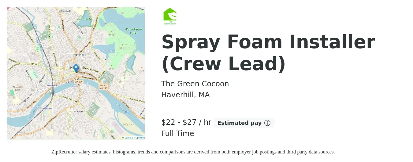 The Green Cocoon job posting for a Spray Foam Installer (Crew Lead) in Haverhill, MA with a salary of $23 to $29 Hourly with a map of Haverhill location.