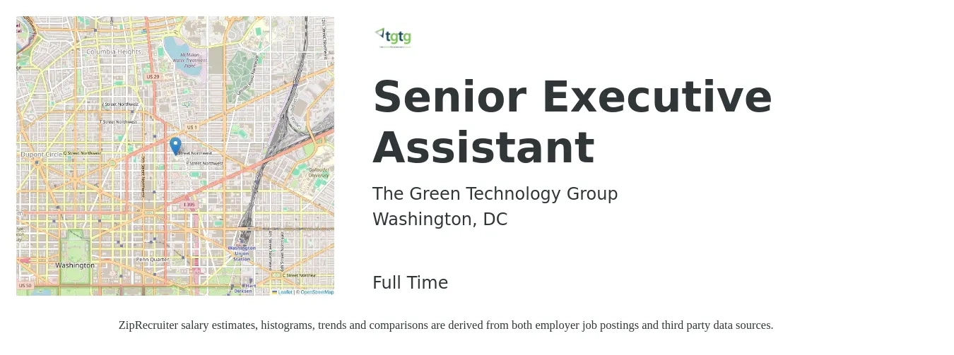 The Green Technology Group job posting for a Senior Executive Assistant in Washington, DC with a salary of $67,700 to $119,000 Yearly with a map of Washington location.