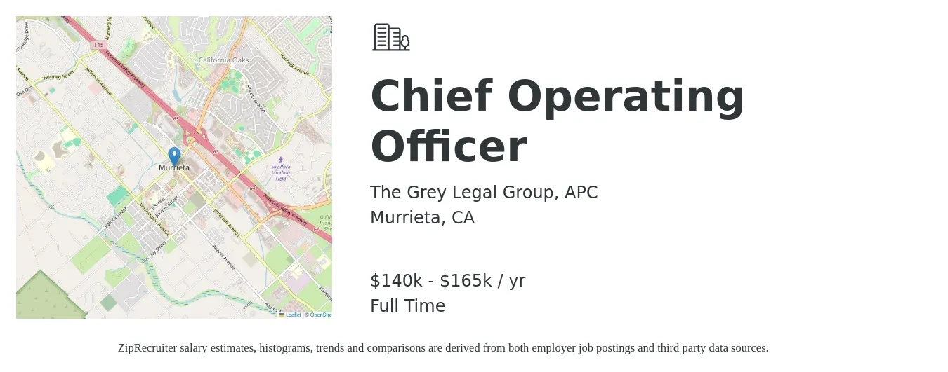 The Grey Legal Group, APC job posting for a Chief Operating Officer in Murrieta, CA with a salary of $140,000 to $165,000 Yearly with a map of Murrieta location.