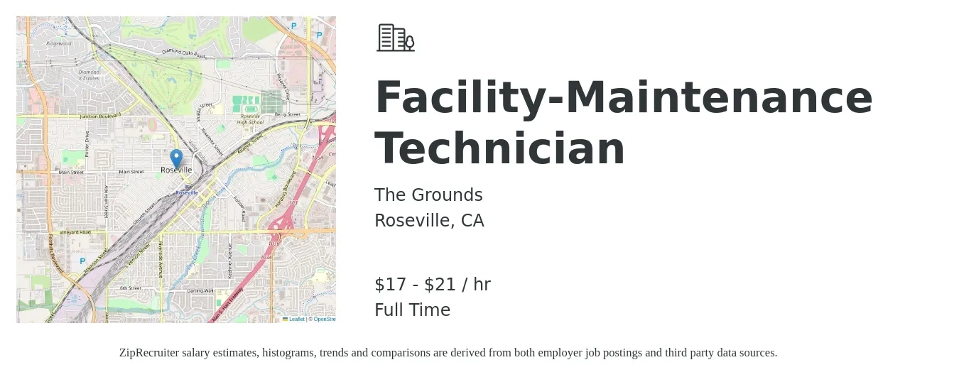 @the Grounds job posting for a Facility-Maintenance Technician in Roseville, CA with a salary of $18 to $22 Hourly with a map of Roseville location.