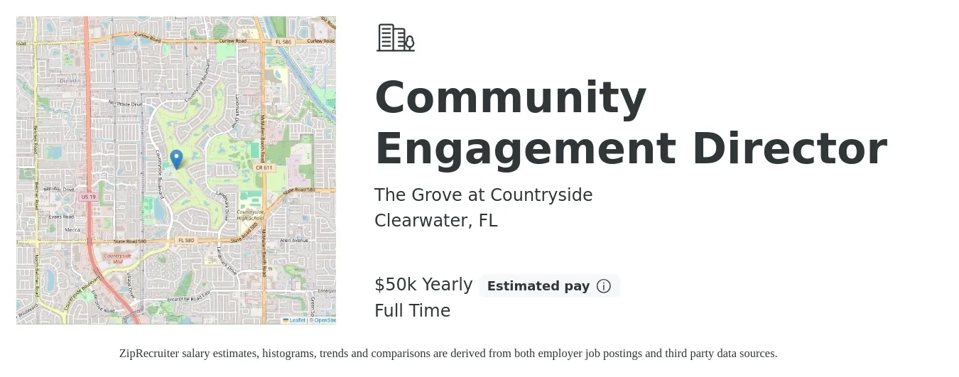 The Grove at Countryside job posting for a Community Engagement Director in Clearwater, FL with a salary of $50,000 Yearly with a map of Clearwater location.