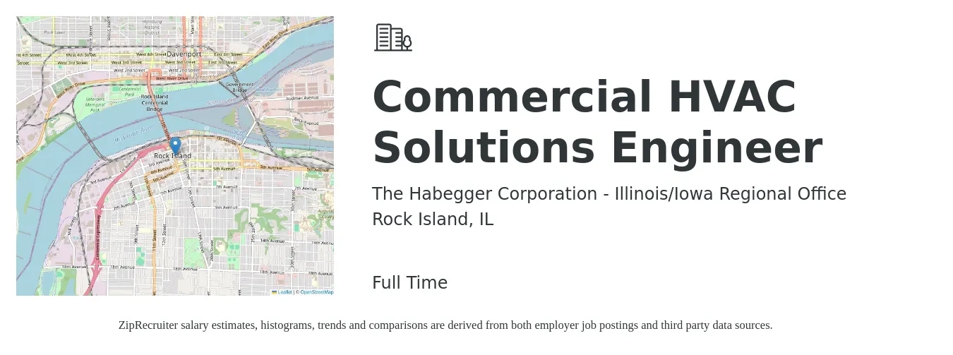The Habegger Corporation - Illinois/Iowa Regional Office job posting for a Commercial HVAC Solutions Engineer in Rock Island, IL with a salary of $28 to $51 Hourly with a map of Rock Island location.