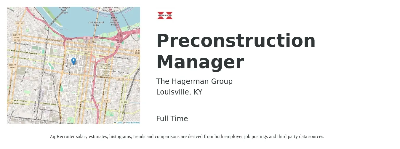 The Hagerman Group job posting for a Preconstruction Manager in Louisville, KY with a salary of $45,800 to $106,600 Yearly with a map of Louisville location.