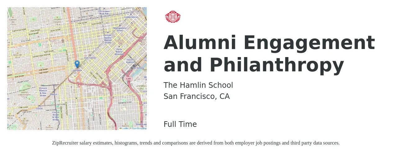 The Hamlin School job posting for a Alumni Engagement and Philanthropy in San Francisco, CA with a salary of $95,000 to $125,000 Yearly with a map of San Francisco location.