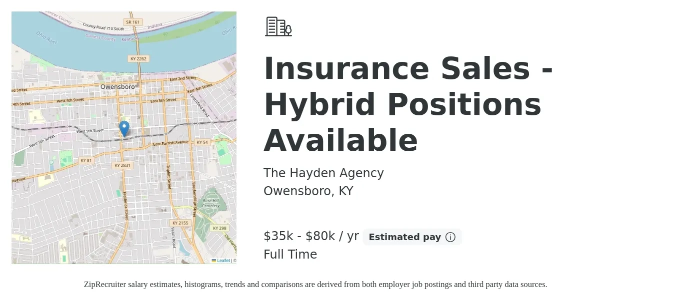The Hayden Agency job posting for a Insurance Sales - Hybrid Positions Available in Owensboro, KY with a salary of $35,000 to $80,000 Yearly with a map of Owensboro location.