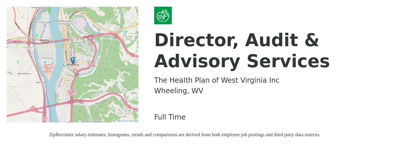 The Health Plan of West Virginia Inc job posting for a Director, Audit & Advisory Services in Wheeling, WV with a salary of $112,600 to $170,800 Yearly with a map of Wheeling location.