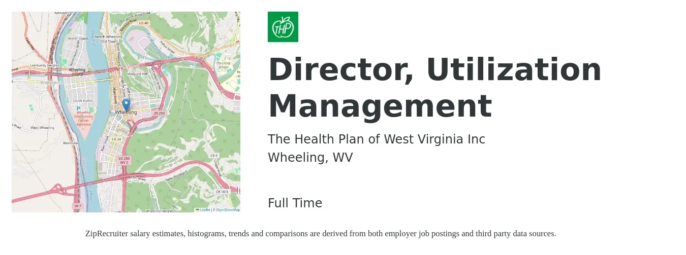 The Health Plan of West Virginia Inc job posting for a Director, Utilization Management in Wheeling, WV with a salary of $64,300 to $104,100 Yearly with a map of Wheeling location.