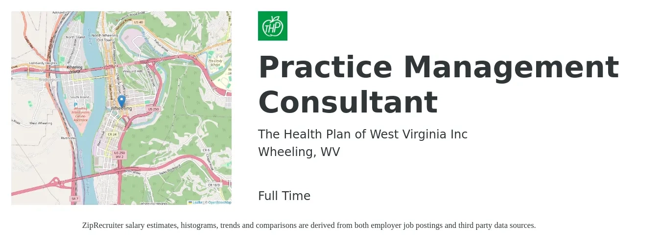 The Health Plan of West Virginia Inc job posting for a Practice Management Consultant in Wheeling, WV with a salary of $52,300 to $57,300 Yearly with a map of Wheeling location.
