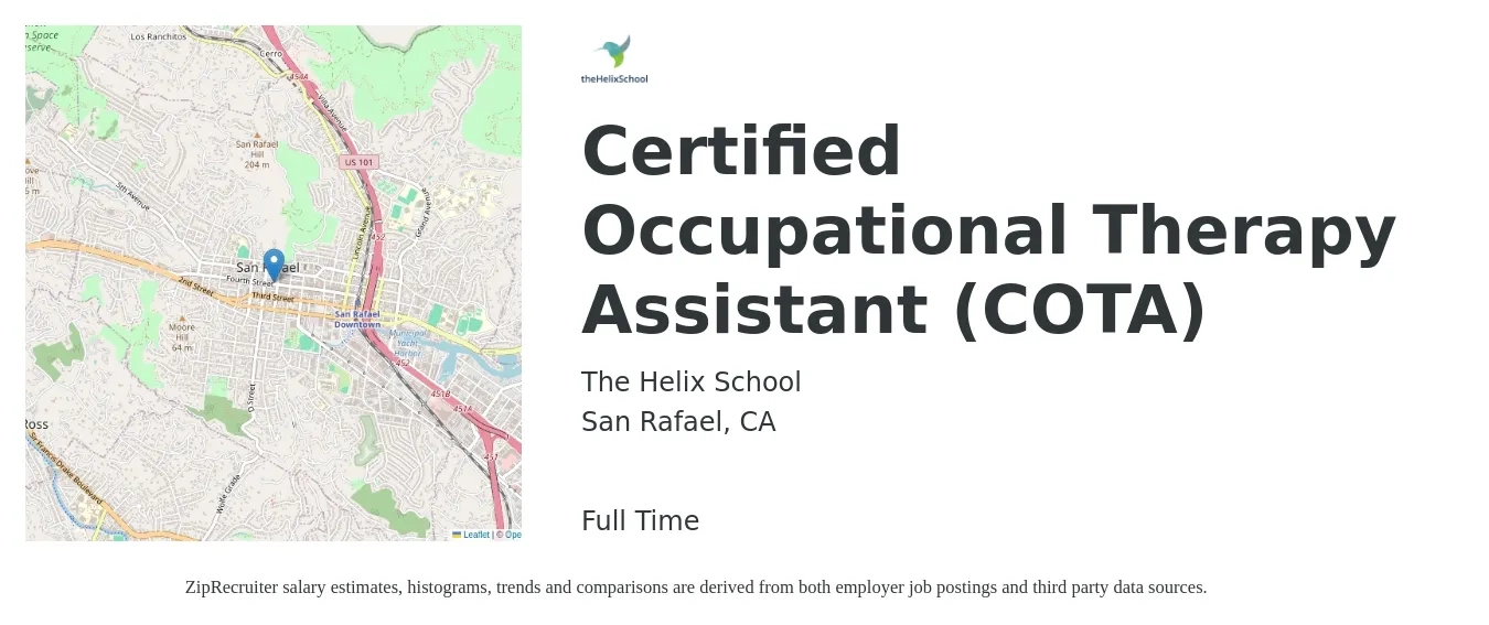 The Helix School job posting for a Certified Occupational Therapy Assistant (COTA) in San Rafael, CA with a salary of $35 to $45 Hourly with a map of San Rafael location.