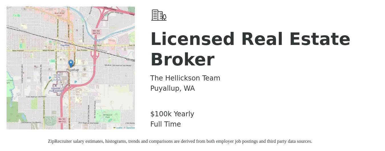 The Hellickson Team job posting for a Licensed Real Estate Broker in Puyallup, WA with a salary of $100,000 Yearly with a map of Puyallup location.
