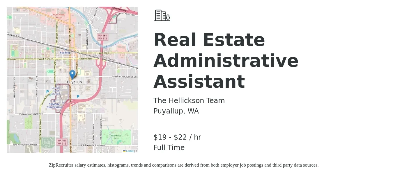 The Hellickson Team job posting for a Real Estate Administrative Assistant in Puyallup, WA with a salary of $20 to $23 Hourly with a map of Puyallup location.
