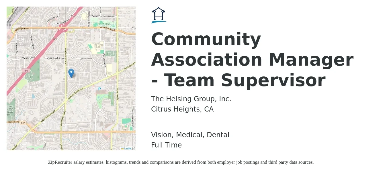 The Helsing Group, Inc. job posting for a Community Association Manager - Team Supervisor in Citrus Heights, CA with a salary of $48,800 to $69,500 Yearly and benefits including medical, vision, and dental with a map of Citrus Heights location.