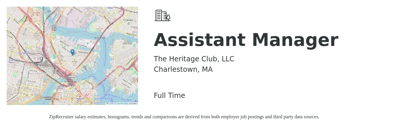The Heritage Club, LLC job posting for a Assistant Manager in Charlestown, MA with a salary of $18 to $24 Hourly with a map of Charlestown location.