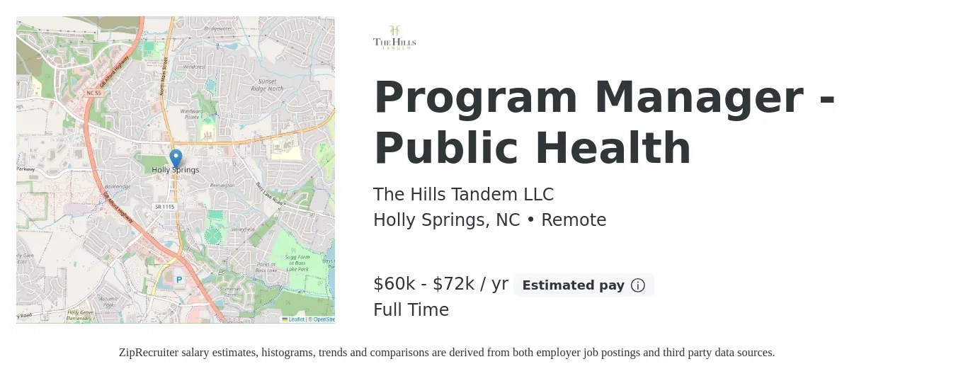 The Hills Tandem LLC job posting for a Program Manager - Public Health in Holly Springs, NC with a salary of $60,000 to $72,000 Yearly with a map of Holly Springs location.
