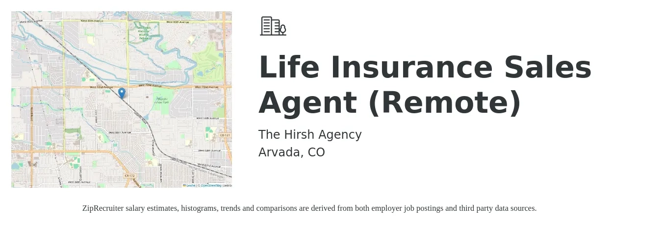 The Hirsh Agency job posting for a Life Insurance Sales Agent (Remote) in Arvada, CO with a salary of $10,000 to $15,000 Monthly with a map of Arvada location.