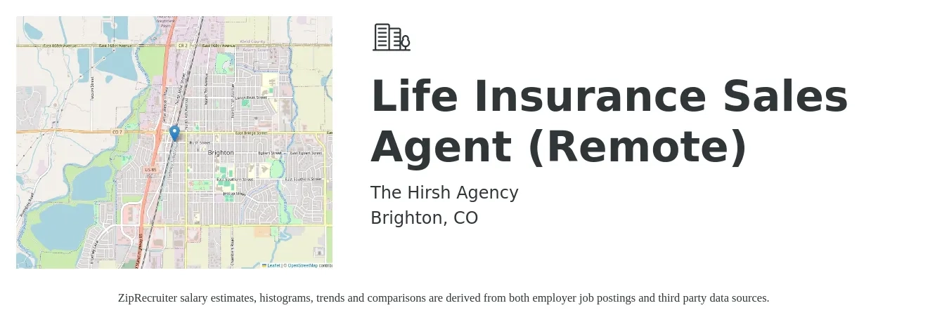The Hirsh Agency job posting for a Life Insurance Sales Agent (Remote) in Brighton, CO with a salary of $10,000 to $15,000 Monthly with a map of Brighton location.