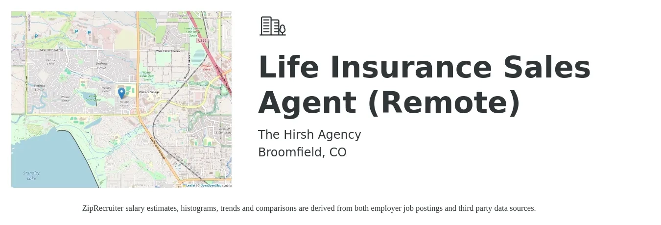 The Hirsh Agency job posting for a Life Insurance Sales Agent (Remote) in Broomfield, CO with a salary of $10,000 to $15,000 Monthly with a map of Broomfield location.